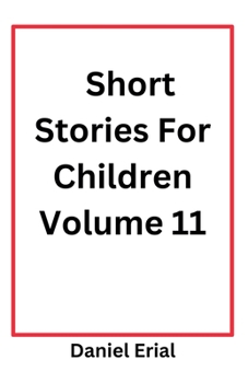 Paperback Short Stories For Children Volume 11 Book