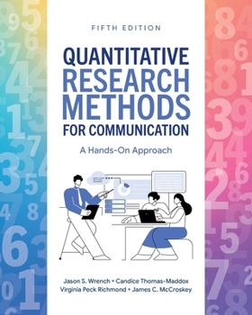 Paperback Quantitative Research Methods for Communication 5e: A Hands-On Approach Book