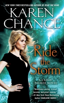 Ride the Storm - Book #8 of the Cassandra Palmer