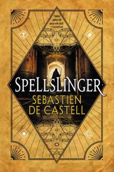 Spellslinger - Book #1 of the Spellslinger