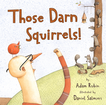 Hardcover Those Darn Squirrels! Book