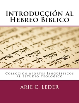 Paperback Introducción al Hebreo Bíblico [Spanish] Book