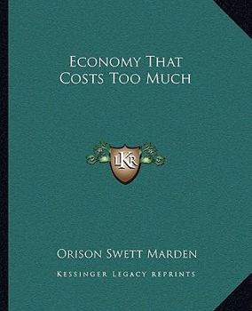 Paperback Economy That Costs Too Much Book