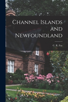Paperback Channel Islands and Newfoundland Book