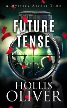 Paperback Future Tense: Mysteries Across Time Book