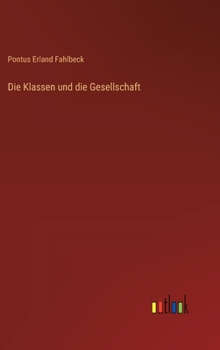 Hardcover Die Klassen und die Gesellschaft [German] Book