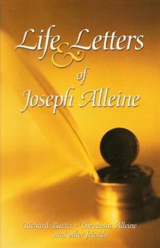 The Life and Letters of Joseph Alleine
