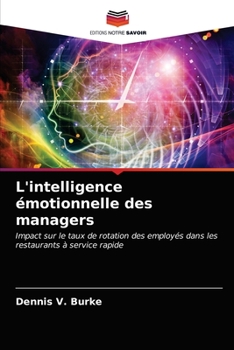 Paperback L'intelligence émotionnelle des managers [French] Book