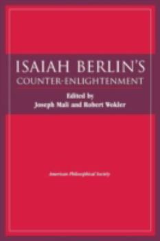 Paperback Isaiah Berlin's Counter-Enlightenment: Transactions, American Philosophical Society (Vol. 93, Part 5) Book