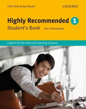 Paperback Highly Recommended: English for the Hotel and Catering Industry Book