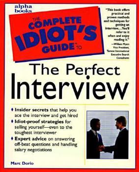 Paperback Complete Idiot's Guide to Perfect Interview Book
