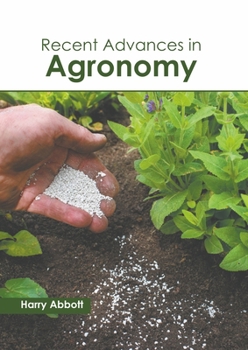 Hardcover Recent Advances in Agronomy Book