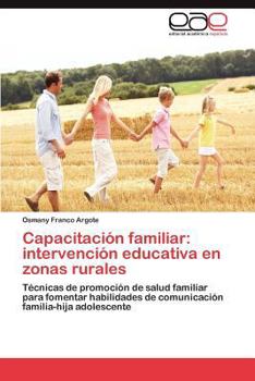 Paperback Capacitacion Familiar: Intervencion Educativa En Zonas Rurales [Spanish] Book