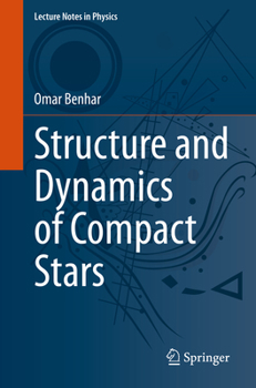 Paperback Structure and Dynamics of Compact Stars Book