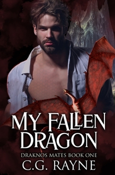 Paperback My Fallen Dragon: A M/M Dragon Shifter Romance Book