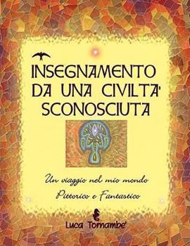 Paperback Insegnamento Da Una Civilta' Sconosciuta [Italian] Book