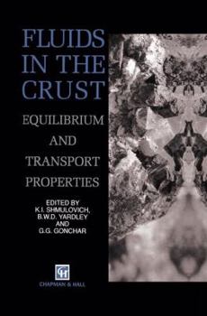 Paperback Fluids in the Crust: Equilibrium and Transport Properties Book