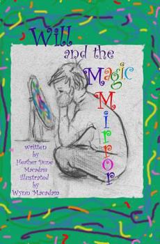 Paperback Will and the Magic Mirror Book