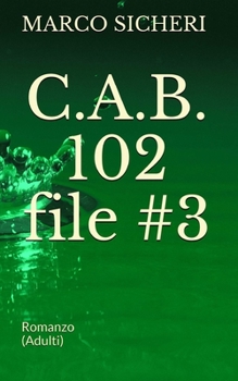 Paperback C.A.B. 102 - file #3 [Italian] Book