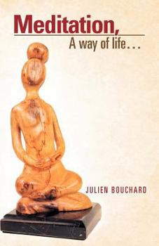 Paperback Meditation, a Way of Life... Book