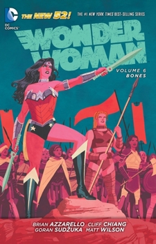 Wonder Woman, Volume 6: Bones - Book #6 of the Wonder Woman (2011)