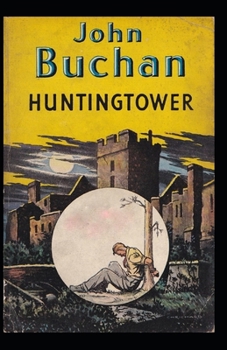 Paperback Huntingtower( illustrated edition) Book