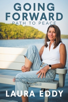 Paperback Going Forward: Path to Peace Book
