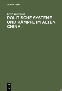 Hardcover Politische Systeme und Kämpfe im alten China [German] Book