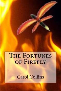 Paperback The Fortunes of Firefly Book