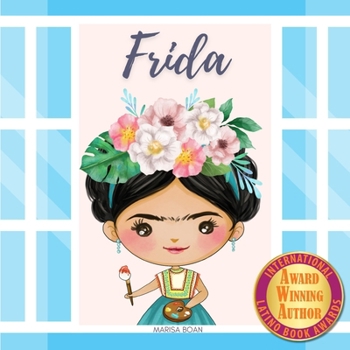 Paperback Frida: Frida Kahlo: A Bilingual Book in English and Spanish Book