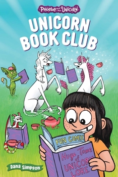 Paperback Unicorn Book Club: Another Phoebe and Her Unicorn Adventure Volume 21 Book