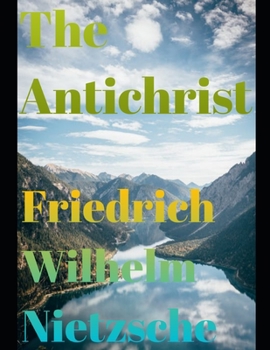 Paperback The Antichrist (annotated) Book