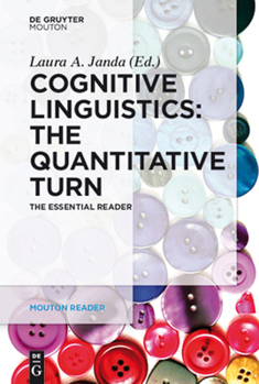 Paperback Cognitive Linguistics - The Quantitative Turn: The Essential Reader Book