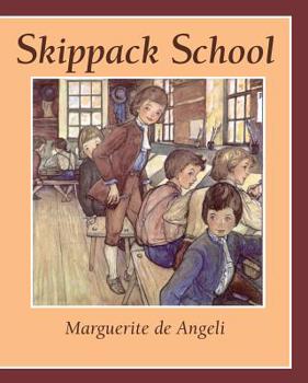 Skippack School: Being the Story of Eli Shrawder and of One Christopher Dock, Schoolmaster About the Year 1750