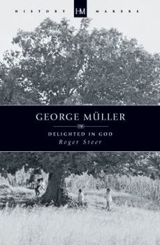 Paperback George Muller: Delighted in God Book