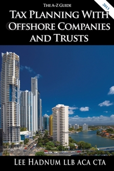 Paperback Tax Planning With Offshore Companies & Trusts: The A-Z Guide Book