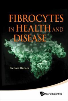 Hardcover Fibrocytes in Health and Disease Book