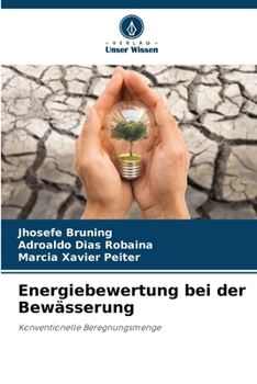 Paperback Energiebewertung bei der Bewässerung [German] Book