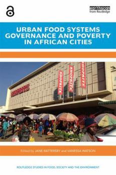 Hardcover Urban Food Systems Governance and Poverty in African Cities Book