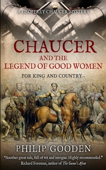 Chaucer and the Legend of Good Women - Book #2 of the Geoffrey Chaucer Mysteries