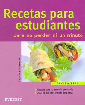 Paperback Recetas para estudiantes. Para no perder ni un minuto (Spanish Edition) [Spanish] Book