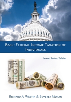 Paperback Basic Federal Income Taxation of Individuals, Second Revised Edition Book