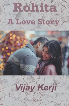 Paperback Rohita - A Love Story Book