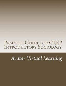 Paperback Practice Guide for CLEP Introductory Sociology Book