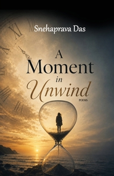 Paperback A Moment in Unwind Book