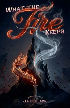 What the Fire Keeps (The Blackspire Accord)