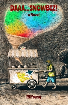 Paperback Daaa ... SnowBiz! Book