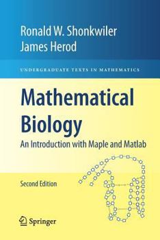 Paperback Mathematical Biology: An Introduction with Maple and MATLAB Book