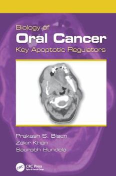 Paperback Biology of Oral Cancer: Key Apoptotic Regulators Book