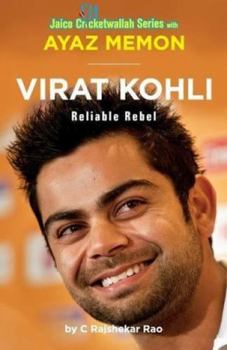 Paperback Virat Kohli: Reliable Rebel Book